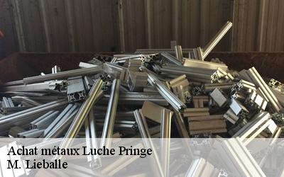 Achat métaux  luche-pringe-72800 M. Lieballe 